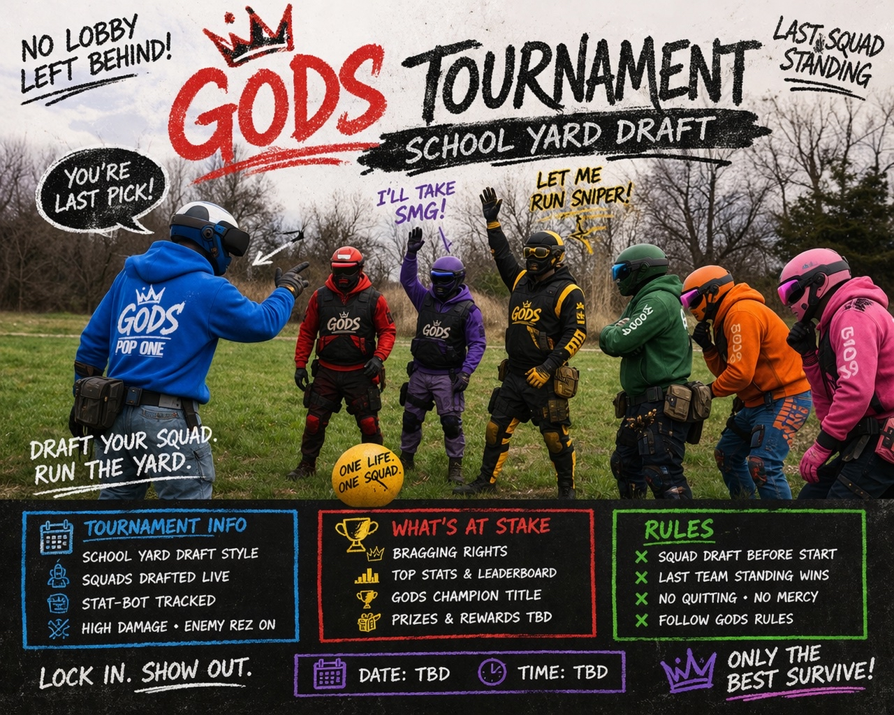 GODS School Yard Draft Tournament